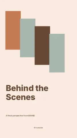 Behind the Scenes · Terrace instagram story template