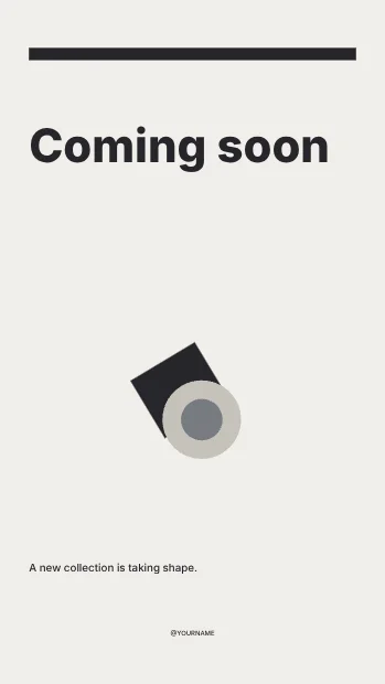 Coming soon · Monochrome instagram story template