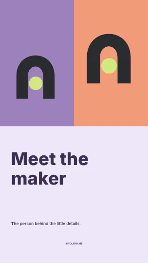 Meet the maker · Playful instagram story template