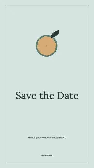 Save the Date · Frame instagram story template