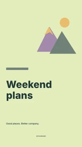 Weekend plans · Geometric instagram story template