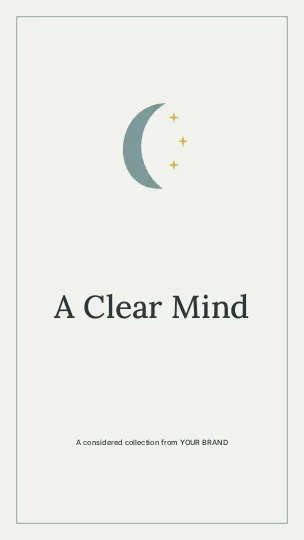 A Clear Mind · Frame 3 phone wallpaper template