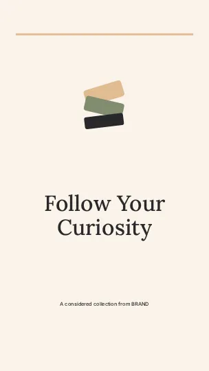 Follow Your Curiosity · Classic 2 phone wallpaper template