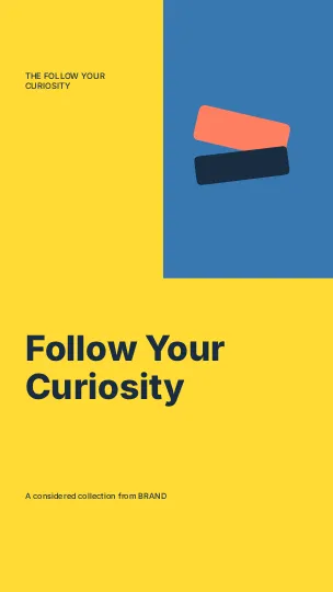 Follow Your Curiosity · Modern phone wallpaper template
