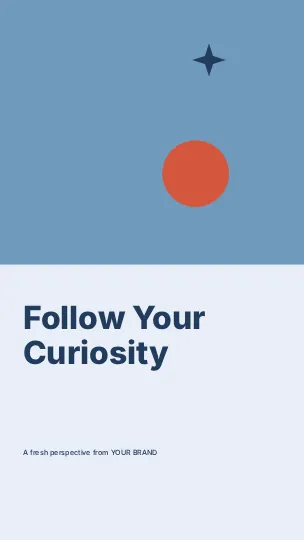 Follow Your Curiosity · Duotone phone wallpaper template
