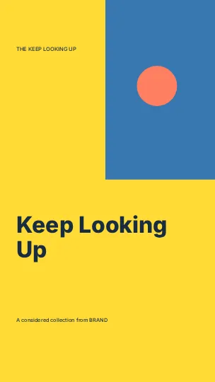 Keep Looking Up · Modern phone wallpaper template