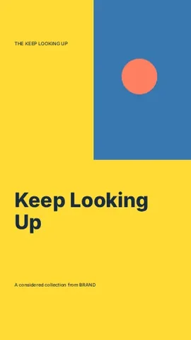 Keep Looking Up · Modern phone wallpaper template