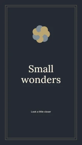 Small wonders · Elegant phone wallpaper template