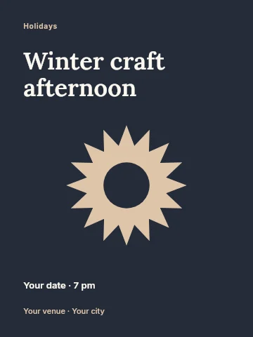 Winter craft afternoon poster template