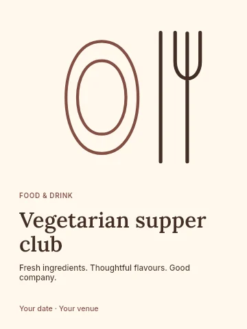 Vegetarian supper club poster template