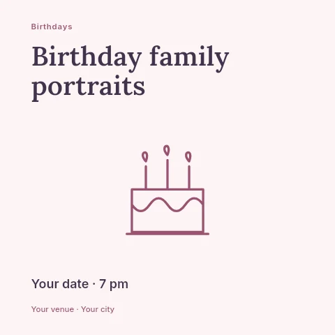 Birthday family portraits social media post template