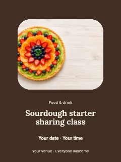 Sourdough starter sharing class poster template · Picture window