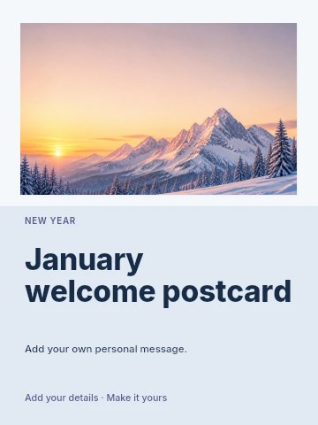 Snowy mountain range at sunset in January welcome postcard greeting card template