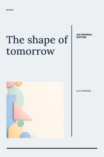 The shape of tomorrow · Minimal book cover template