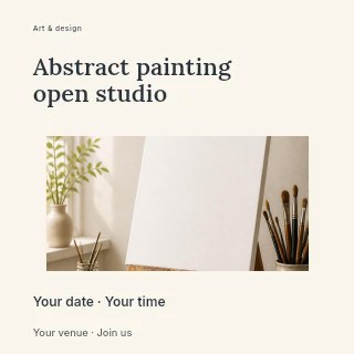 Empty artist canvas with painting tools in Abstract painting open studio social media post · Modern programme