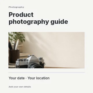 Product photography guide social media post template · Title & photograph