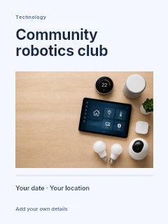 Modern smart home technology devices in Community robotics club · Title & photograph