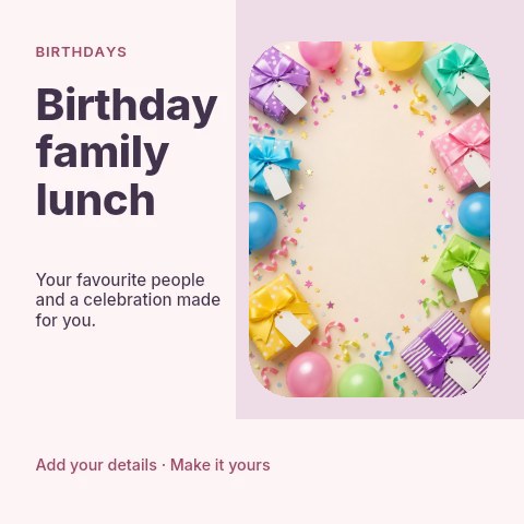 Birthday family lunch social media post template