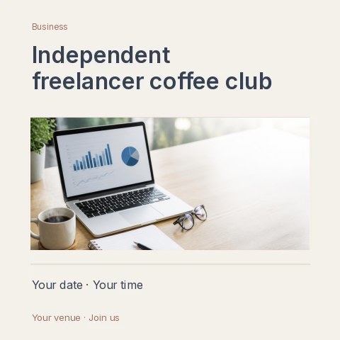 Independent freelancer coffee club social media post · Title & photograph social media post template