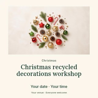 Assorted Christmas decorations on beige in Christmas recycled decorations workshop social media post · Quiet photo gallery