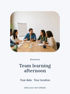 Team learning afternoon poster template · Picture window