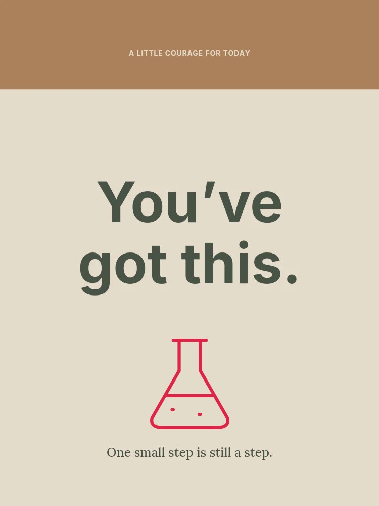 Chemistry flask · Outline in You’ve got this · Encouragement card