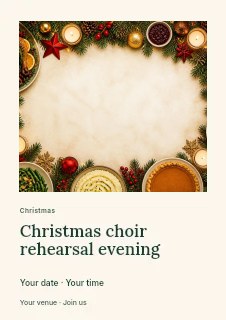 Festive Christmas dinner spread with sides in Christmas choir rehearsal evening flyer · Gallery editorial