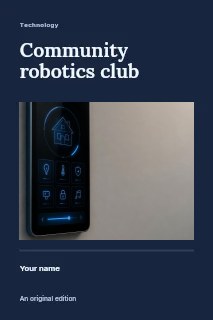 Modern smart home control panel in Community robotics club · Title & photograph