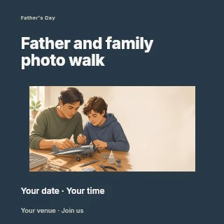 Father and son building model airplane in Father and family photo walk social media post · Modern programme