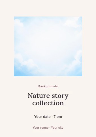 Soft Blue Sky with White Clouds Background in Nature story collection flyer template