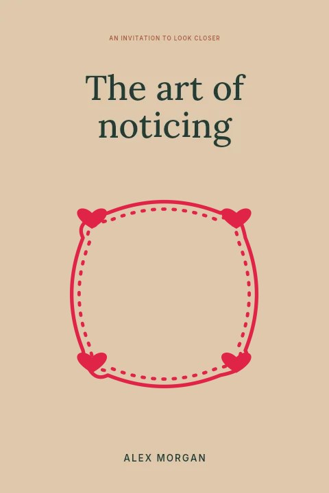 Scallop frame · heart ornaments and dotted border in The art of noticing · Book cover