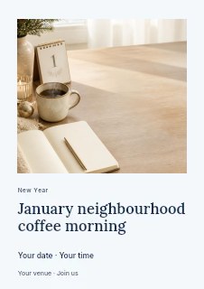 Cozy New Year Morning Desk Setup in January neighbourhood coffee morning flyer · Gallery editorial