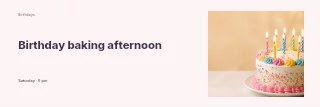Birthday baking afternoon banner template · Horizontal photo dialogue
