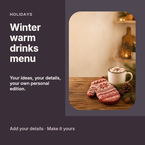 Winter warm drinks menu social media post template
