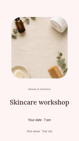 Minimalist skincare and wellness flat lay in Skincare workshop instagram story template