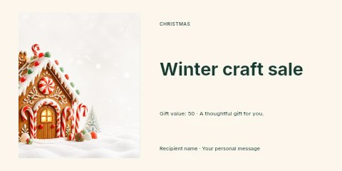Decorated gingerbread house in snow in Winter craft sale gift voucher template