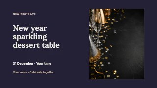 New Year sparkling dessert table presentation cover template · Horizontal photo dialogue