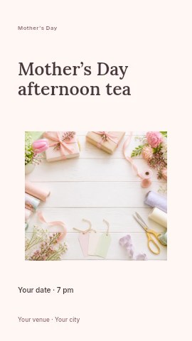 Mother’s Day afternoon tea instagram story template