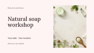 Natural soap workshop presentation cover template · Horizontal photo dialogue