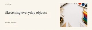 Sketching everyday objects banner template · Horizontal photo dialogue