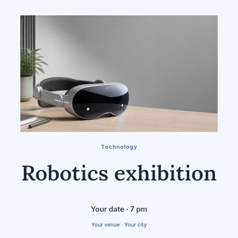 Futuristic Virtual Reality Headset on Desk in Robotics exhibition social media post template