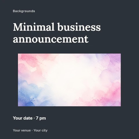Soft watercolor pastel background in Minimal business announcement social media post template