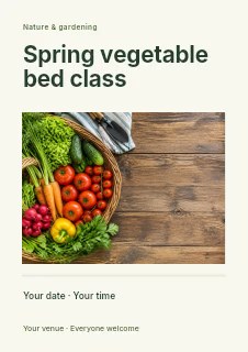 Fresh assorted vegetables in wicker basket in Spring vegetable bed class flyer · Title & photograph