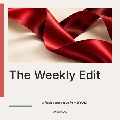 The Weekly Edit · Signal social media post template