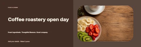 Steaming coffee with fresh fruit plate in Coffee roastery open day banner template