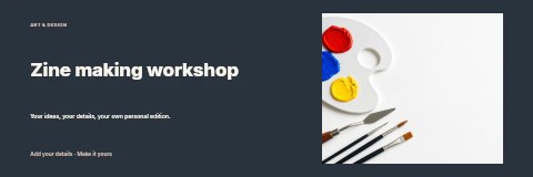 Zine making workshop banner template