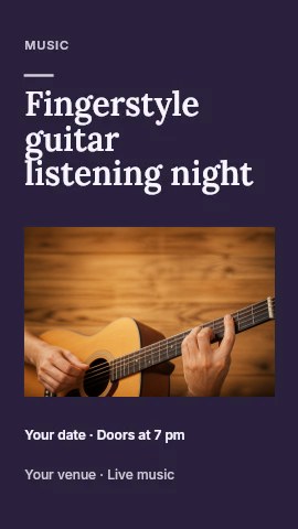 Fingerstyle guitar listening night instagram story template · Title & photograph