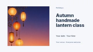 Glowing Paper Lanterns at Sunset in Autumn handmade lantern class presentation cover · Horizontal photo dialogue
