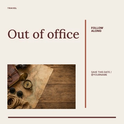 Out of office · Editorial social media post template