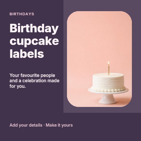 Simple white birthday cake with single candle in Birthday cupcake labels social media post template
